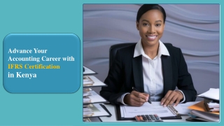 Advance Your Accounting Career with IFRS Certification in Kenya