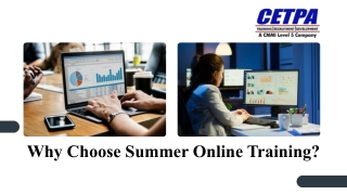 Why Choose Summer Online Training