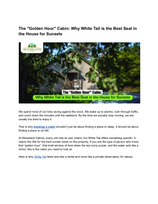 Golden Hour Cabin: Best Sunset Views at White Tail