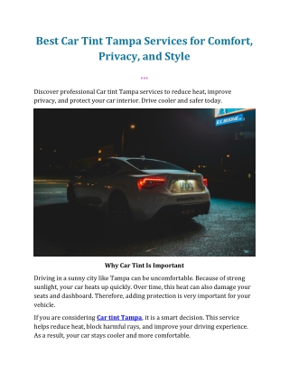 Best Car Tint Tampa Services for Comfort, Privacy, and Style