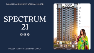 Spectrum 21: Prime Retail Spaces at Vaishali Nagar's Tallest Landmark