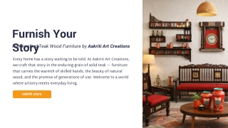 Furnish Your Story - Handcrafted Teak Wood by Aakriti