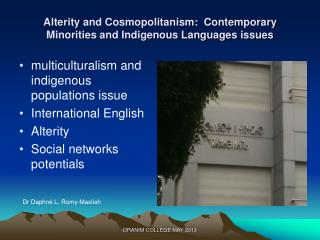 Alterity and Cosmopolitanism: Contemporary Minorities and Indigenous Languages issues