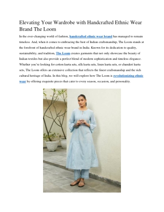 Elevating Your Wardrobe with Handcrafted Ethnic Wear Brand The Loom