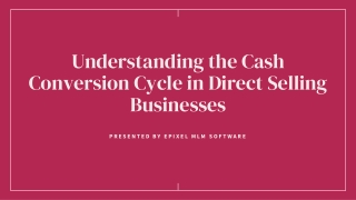 An Overview of Cash Conversion Cycle in the Direct Selling Industry