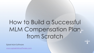 Creating an MLM Compensation Plan: A Builder’s Step-by-Step Manual