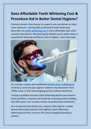 Does Affordable Teeth Whitening Cost & Procedure Aid in Better Dental Hygiene