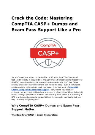 Crack the Code_ Mastering CompTIA CASP  Dumps and Exam Pass Support Like a Pro