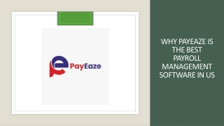 Why PayEaze is the Best Payroll Management Software in US
