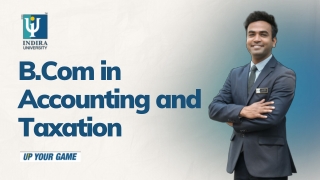 B.Com Accounting and Taxation: Admission 2026, Fees & Scope | Indira University