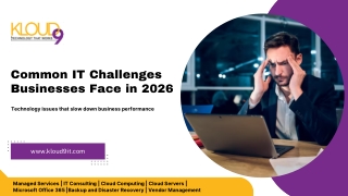 Common IT Challenges Businesses Face in 2026.