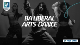 BA Liberal Arts in Dance: Scope, Fees & Future Careers | Indira University