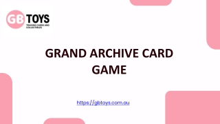 Grand Archive Card Game