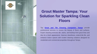Grout Master Tampa: Your Solution for Sparkling Clean Floors