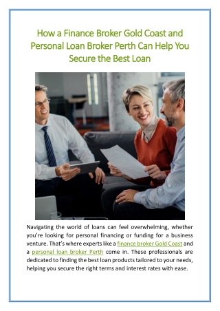 How a Finance Broker Gold Coast and Personal Loan Broker Perth Can Help You Secure the Best Loan