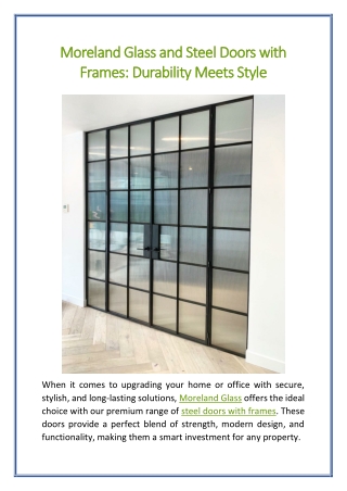 Moreland Glass and Steel Doors with Frames Durability Meets Style