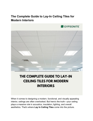 The Complete Guide to Lay-In Ceiling Tiles for Modern Interiors