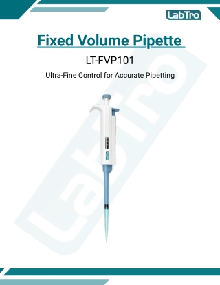 Fixed Volume Pipette LT-FVP101 - Laboratory micropipette