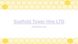 Scaffold Tower Hire LTD
