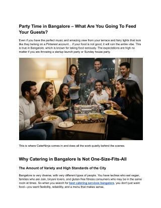 Party Time in Bangalore – What Are You Going To Feed Your Guests