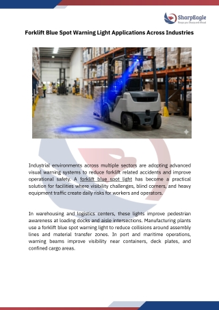 Forklift Blue Spot Warning Light Applications Across Industries