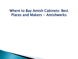Where to Buy Amish Cabinets Best Places and Makers - Amishwerks