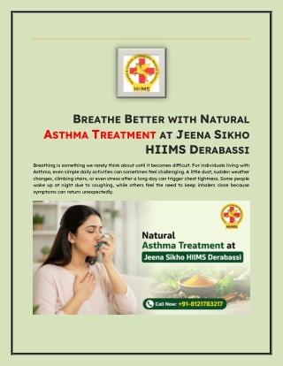 Breathe Better with Natural Asthma Treatment at Jeena Sikho HIIMS Derabassi