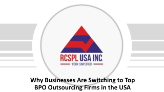 Why Businesses Are Switching to Top BPO Outsourcing Firms in the USA