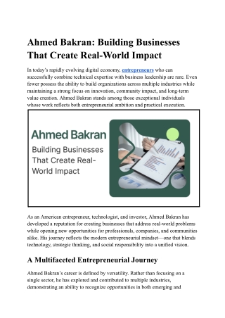 Ahmed Bakran – Entrepreneur, Technologist & Visionary Investor