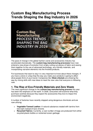 Custom Bag Manufacturing Process Trends Shaping the Bag Industry in 2026