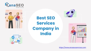 Best SEO Services Company in India - www.anaseoservices.com