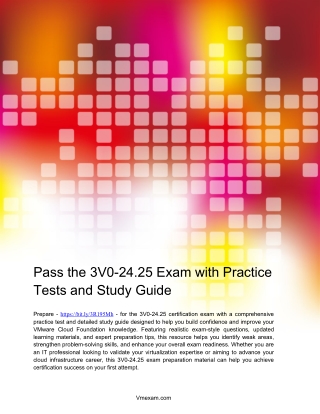 Pass the 3V0-24.25 Exam with Practice Tests and Study Guide
