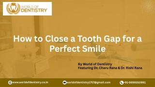 How to Close a Tooth Gap for a Perfect Smile