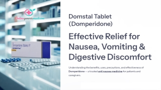 Domstal Domperidone Tablet | Vomiting & Stomach Relief - Online Generic Medicine