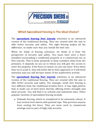 Which Specialised Fencing Is The Ideal Choice