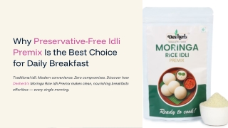 Why-Preservative-Free-Idli-Premix-Is-the-Best-Choice-for-Daily-Breakfast