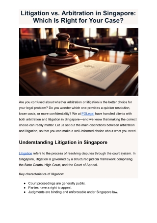 Litigation vs. Arbitration in Singapore: Which Is Right for Your Case?