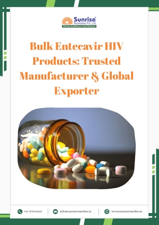 Bulk Entecavir HIV Products Trusted Manufacturer & Global Exporter