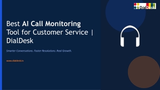 Best AI Call Monitoring Tool for Customer Service | DialDesk
