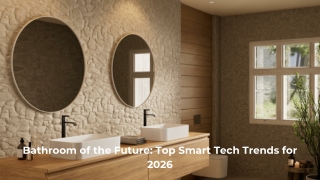 Bathroom of the Future Top Smart Tech Trends for 2026