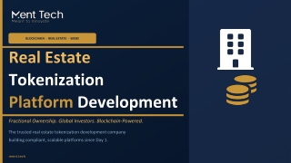 Real Estate Tokenization Development Company - Ment Tech