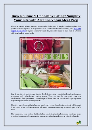 Busy Routine & Unhealthy Eating- Simplify Your Life with Alkaline Vegan Meal Prep