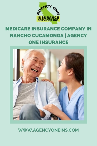 Medicare Insurance Company In Rancho Cucamonga - Agency One Insurance