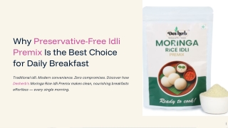 Why-Preservative-Free-Idli-Premix-Is-the-Best-Choice-for-Daily-Breakfast