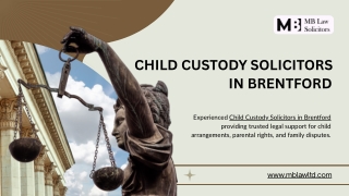 Affordable Child Custody Solicitors in Brentford - MB Law Solicitors!