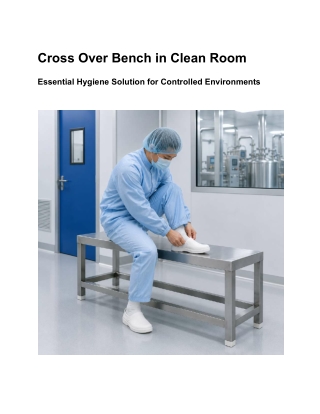 Clean Room Cross Over Bench | Stainless Steel Hygiene Bench Manufacturer India