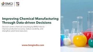 Improving Chemical Manufacturing Through Data-Driven Decisions