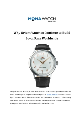Why Orient Watches Continue to Build Loyal Fans Worldwide