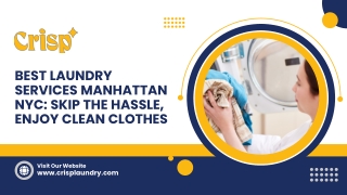 Best Laundry Services Manhattan NYC: Skip the Hassle, Enjoy Clean Clothes