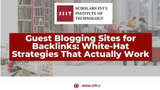Guest Blogging Sites for Backlinks White-Hat Strategies That Actually Work